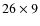 $26\times9$