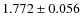 $1.772\pm0.056$