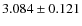 $3.084\pm0.121$