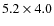 $5.2\times4.0$