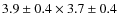 $3.9\pm0.4\times3.7\pm0.4$