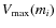 $V_{\rm max}(m_i)$