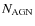 $N_{{\rm AGN}}$