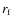 $r_{\rm f}$
