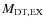 $M_{\rm DT,EX}$