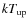 $kT_{\rm up}$