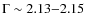 $\Gamma \sim 2.13{-}2.15 $