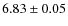 $6.83\pm 0.05$