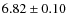 $6.82\pm 0.10$