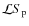 $\mathcal{L}S_{\rm p}$