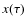 $x(\tau)$
