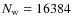 $N_{\rm w}=16384$
