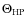 $\Theta_{\rm HP}$