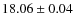 $18.06\pm0.04$