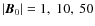 $\vert\vec{B}_{\rm0}\vert = 1,~10,~50$