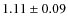 $1.11 \pm 0.09$