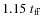 $1.15~t_{\rm ff}$