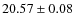 $20.57\pm0.08$