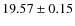 $19.57\pm0.15$