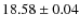 $18.58\pm0.04$