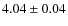 $4.04\pm0.04$