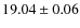 $19.04\pm0.06$