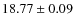 $18.77\pm0.09$
