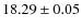 $18.29\pm0.05$