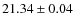 $21.34\pm0.04$