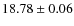 $18.78\pm0.06$
