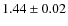 $1.44 \pm 0.02$