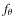 $f_\theta$