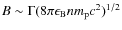 $B\sim \Gamma (8\pi \epsilon_{\rm B} n m_{\rm p}c^2)^{1/2}$