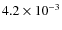 $4.2\times10^{-3}$