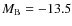 $M_{\rm B}=-13.5$