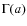 $\Gamma(a)$