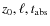 $z_0, \ell, t_{\rm abs}$