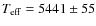 $T_{\rm eff}=5441\pm55$