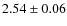 $2.54\pm0.06$