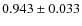 $0.943\pm0.033$