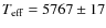 $T_{\rm eff}=5767\pm17$