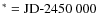 $^{*}=\mbox{JD-2450~000}$