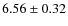 $6.56\pm0.32$