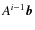 $A^{i-1} {\vec b}$