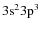 $\rm 3s^23p^3$
