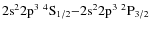 $\rm 2s^22p^3\ ^4S_{1/2}{-}2s^22p^3\ ^2P_{3/2}$
