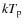 $kT_{\rm p}$
