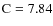 $\rm C=7.84$