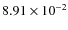 $8.91\times 10^{-2}$