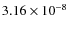 $3.16\times 10^{-8}$